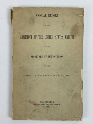 Annual Report of the Architect of the United States Capitol to the Secretary of the Interior for the Fiscal year Ended June 30, 1899