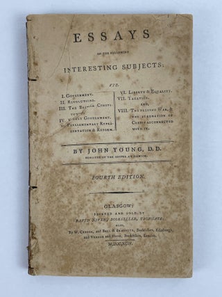1353745 Essays on the Following Interesting Subjects: viz. Government, Revolutions, John Young
