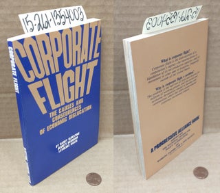 1354003 Corporate Flight: The Causes and Consequences of Economic Dislocation. Barry Bluestone,...