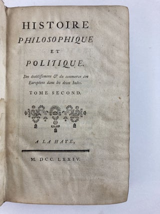Histoire philosophique et politique des établissemens & du commerce des Européens dans les deux Indes [Vol. 2 of 7, only]