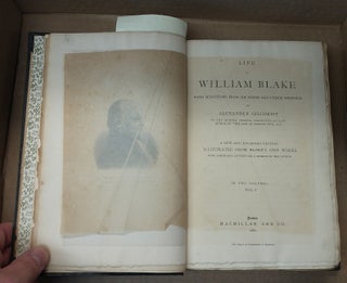LIFE OF WILLIAM BLAKE, WITH SELECTIONS FROM HIS POEMS AND OTHER WRITINGS : A NEW AND ENLARGED EDITION, ILLUSTRATED FROM BLAKE'S OWN WORKS, WITH ADDITIONAL LETTERS AND A MEMOIR OF THE AUTHOR : IN TWO VOLUMES [2 VOLUMES}