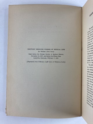 GIANTS OF MEDICINE IN PIONEER KENTUCKY: A STUDY OF INFLUENCES FOR GREATNESS (SIGNED)