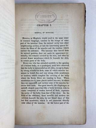 TREATISE ON THE RADICAL CURE OF HERNIA BY INSTRUMENTS; EMBRACING AN ANALYSIS OF THE MECHANICAL PROPERTIES OF THE VARIOUS TRUSSES NOW IN USE, A DESCRIPTION OF THE NEW INSTRUMENTS INVENTED BY THE AUTHOR, AND GENERAL DIRECTIONS TO PATIENTS FOR THE SAFE EMPLOYMENT OF THESE INSTRUMENTS, WITH HINTS TO SURGEONS IN THEIR APPLICATION, ETC. WITH NUMEROUS ILLUSTRATIONS (INSCRIBED)