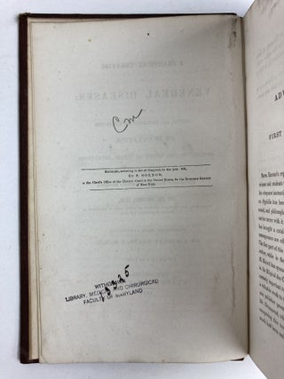 A PRACTICAL TREATISE ON VENEREAL DISEASES; OR, CRITICAL AND EXPERIMENTAL RESEARCHES ON INOCULATION, APPLIED TO THE STUDY OF THESE AFFECTIONS WITH A THERAPEUTICAL SUMMARY AND SPECIAL FORUMLARY