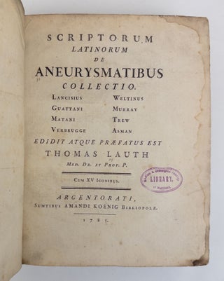 SCRIPTORUM LATINORUM DE ANEURYSMATIBUS COLLECTIO