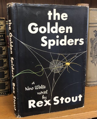 1355059 THE GOLDEN SPIDERS. Rex Stout