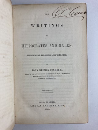 THE WRITINGS OF HIPPOCRATES AND GALEN. EPITOMISED FROM THE ORIGINAL LATIN TRANSLATIONS