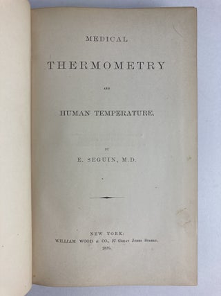 MEDICAL THERMOMETRY AND HUMAN TEMPERATURE
