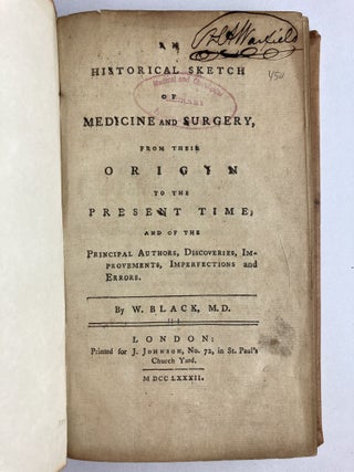 AN HISTORICAL SKETCH OF MEDICINE AND SURGERY, FROM THEIR ORIGIN TO THE PRESENT TIME; AND OF THE PRINCIPAL AUTHORS, DISCOVERIES, IMPROVEMENTS, IMPERFECTIONS AND ERRORS