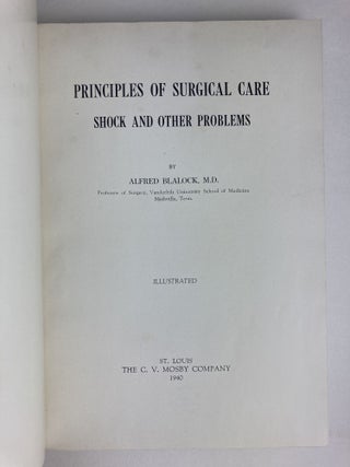 PRINCIPLES OF SURGICAL CARE: SHOCK AND OTHER PROBLEMS