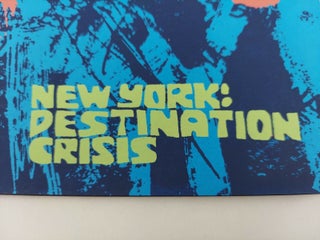 Lovf New York: Destination Crisis