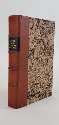 1355452 CLINICAL EXPERIMENTS, HISTORIES, AND DISSECTIONS. Francis Home