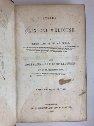 A SYSTEM OF CLINICAL MEDICINE...WITH NOTES AND A SERIES OF LECTURES