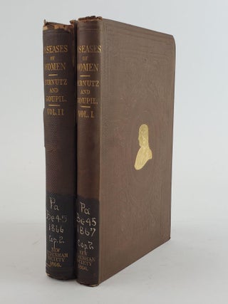1355959 CLINICAL MEMOIRS ON THE DISEASES OF WOMEN [Two Volumes]. Gustave Bernutz, Ernest Goupil,...