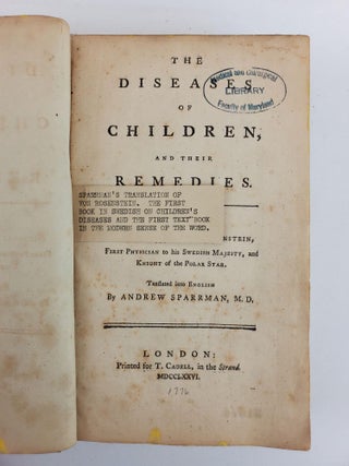 THE DISEASES OF CHILDREN, AND THEIR REMEDIES