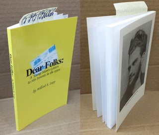 1356062 Dear Folks: A Young Man's Letters to His Parents in the 1930s. Willard R. Espy, Louise M....