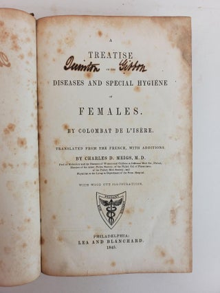 A TREATISE ON THE DISEASES AND SPECIAL HYGIENE OF FEMALES