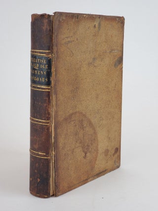 1356130 A PRACTICAL TREATISE ON THE DOMESTIC MANAGEMENT AND MOST IMPORTANT DISEASES OF ADVANCED...
