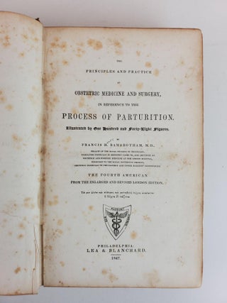 THE PRINCIPLES AND PRACTICE OF OBSTETRIC MEDICINE AND SURGERY, IN REFERENCE TO THE PROCESS OF PARTURITION