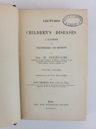 LECTURES ON CHILDREN'S DISEASES. A HANDBOOK FOR PRACTITIONERS AND STUDENTS