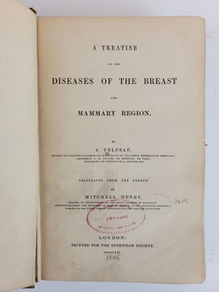 A TREATISE ON THE DISEASES OF THE BREAST AND MAMMARY REGION