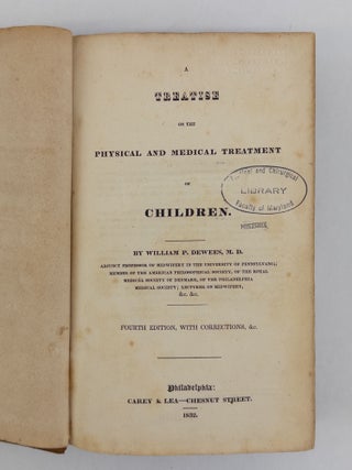 A TREATISE ON THE PHYSICAL AND MEDICAL TREATMENT OF CHILDREN