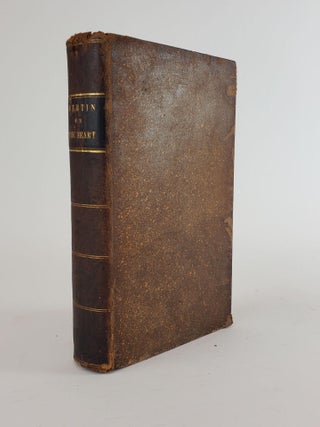 1356533 TREATISE ON THE DISEASES OF THE HEART, AND GREAT VESSELS. R. J. Bertin, J. Bouillaud,...