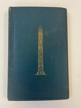 THE OBELISK AND FREEMASONRY ACCORDING TO THE DISCOVERIES OF BELZONI AND COMMANDER GORRING
