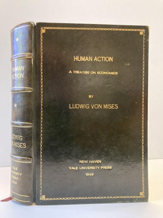 1356575 HUMAN ACTION: A TREATISE ON ECONOMICS. Ludwig von Mises