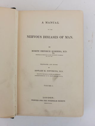 A MANUAL OF THE NERVOUS DISEASES OF MAN [TWO VOLUMES]