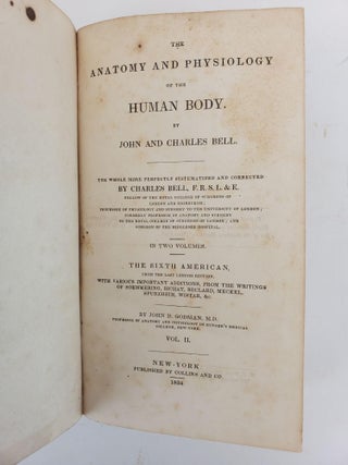 THE ANATOMY AND PHYSIOLOGY OF THE HUMAN BODY BY JOHN AND CHARLES BELL
