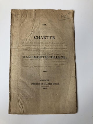 1356683 THE CHARTER OF DARTMOUTH COLLEGE. Thomas W. Thompson