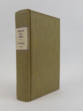 1356815 A TREATISE ON THE DISEASES OF THE CHEST AND ON MEDIATE AUSCULTATION. TRANSLATED FROM THE...