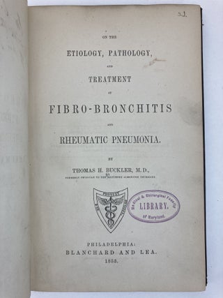 ON THE ETIOLOGY, PATHOLOGY, AND TREATMENT OF FIBRO-BRONCHITIS AND RHEUMATIC PNEUMONIA