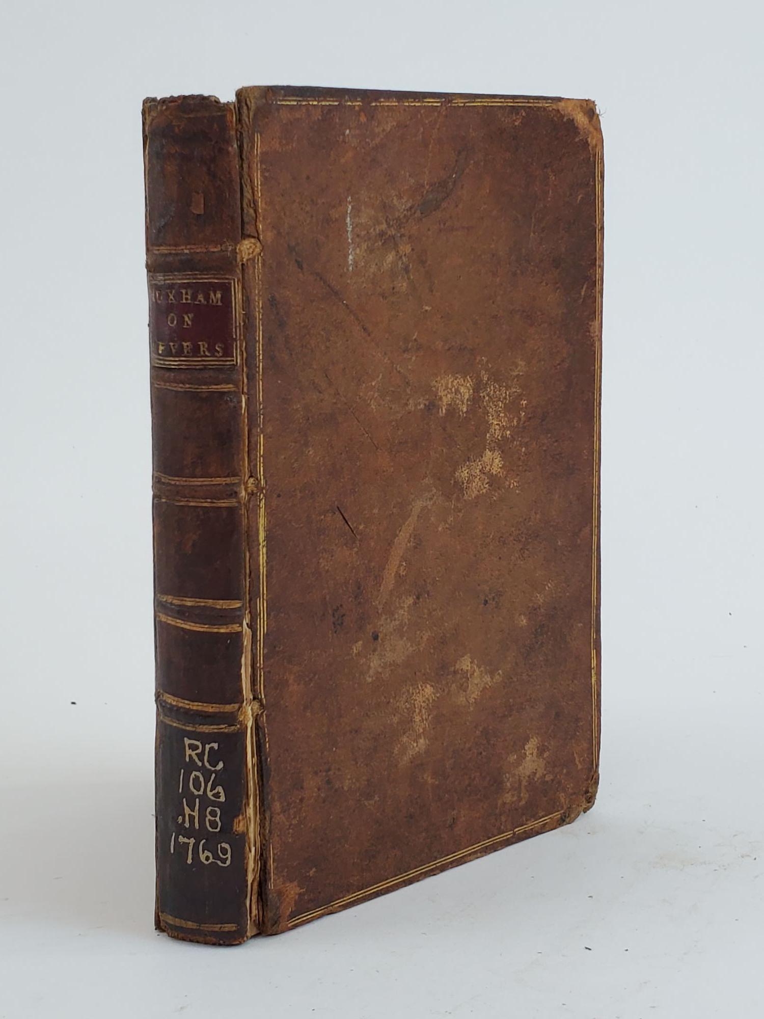 1356869 AN ESSAY ON FEVERS. TO WHICH IS NOW ADDED, A DISSERTATION ON THE MALIGNANT, ULCEROUS, SORE-THROAT. John Huxham.