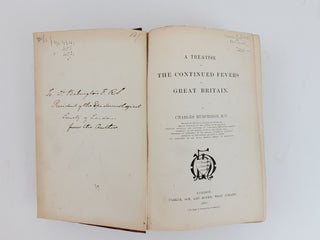 A TREATISE ON THE CONTINUED FEVERS OF GREAT BRITAIN
