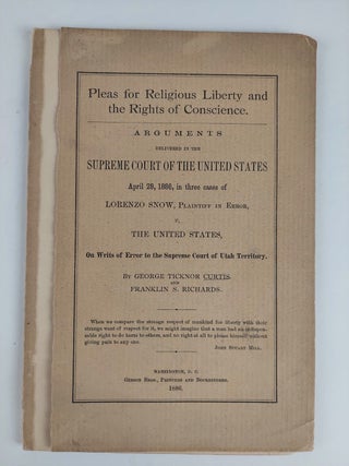 1356986 Pleas for Religious Liberty and the Rights of Conscience. Arguments Delivered in the...