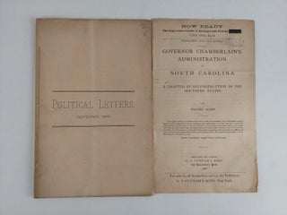 1357127 2 PAMPHLETS RELATED TO GOV. D. H. CHAMBERLAIN OF SOUTH CAROLINA
