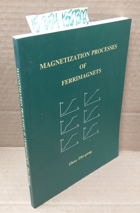1357302 Magnetization Processes of Ferrimagnets [inscribed]. Zhao Zhi-gang