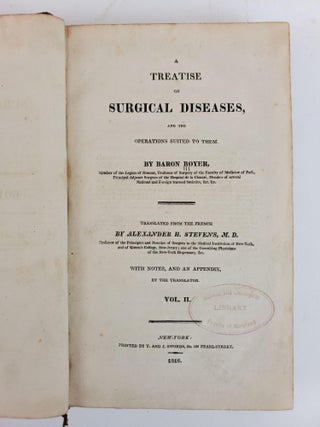 A TREATISE ON SURGICAL DISEASES, AND THE OPERATIONS SUITED TO THEM