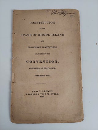 1357439 Constitution of the State of Rhode-Island and Providence Plantations, as Adopted by the...