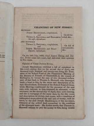 Decision of the Court of the Chancery of the State of New Jersey, in a Cause Between Thomas L. Shotwell, Complainant, and Joseph Hendrickson and Stacy Decow, Defendants. Also The Opinion of the Supreme Court of the State of New York, in a Cause in Which James Field was Plaintiff, and Charles Field Defendant