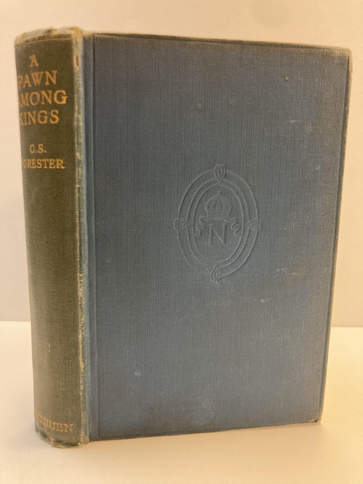 1357456 A PAWN AMONG KINGS. C. S. Forester.