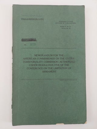 1357459 Memorandum for the American Commissioner on the Extraterritoriality Commission:...