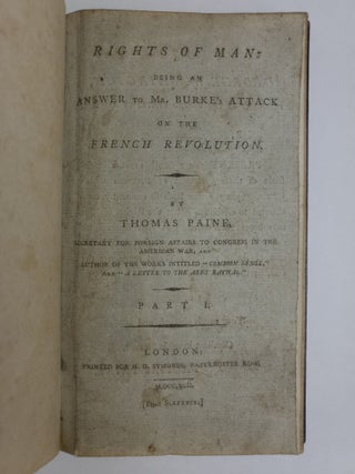 RIGHTS OF MAN; [Bound with] RIGHTS OF MAN PART THE SECOND; [Bound with] A LETTER ADDRESSED TO THE ABBE RAYNAL; [With] AN 1815 HORSE SHOW ADVERTISEMENT