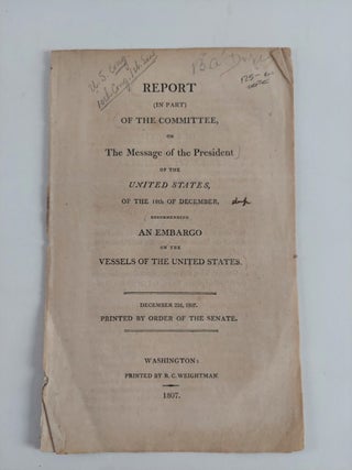 1357724 Report (in part) of the Committee, on The Message of the President of the United States,...