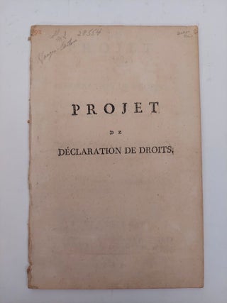 1357964 Projet De Declaration De Droits; Par M. Gouges-Cartou, Depute des Six Senechaussees du...