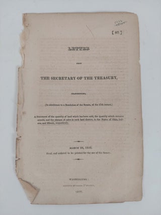 1357968 Letter From the Secretary of the Treasury, Transmitting, (in Obedience to a Resolution of...