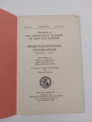 Transactions of The Connecticut Academy of Arts and Sciences, December 1949, Pages 151-172: Sesquicentennial Celebration Proceedings: Part 1