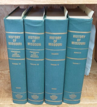 1358052 THE HISTORY OF MISSOURI [4 VOLUMES]. David D. March, 1911-, David De Armond